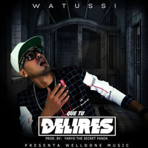 Disco Que Tu Delires de Watussi