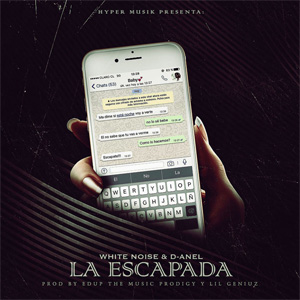 Disco La Escapada de White Noise & Danel