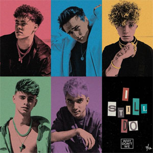 Disco I Still Do de Why Don't We