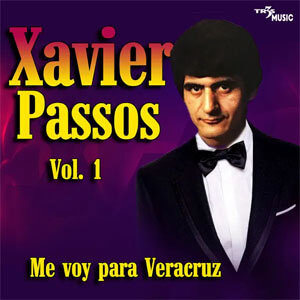 Disco Me Voy para Veracruz de Xavier Passos