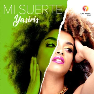 Disco Mi Suerte de Yasiris