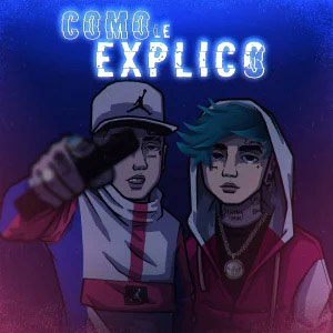 Disco Cómo Le Explico  de Zaramay
